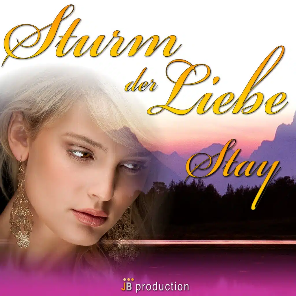 Sturm der Liebe (Stay)