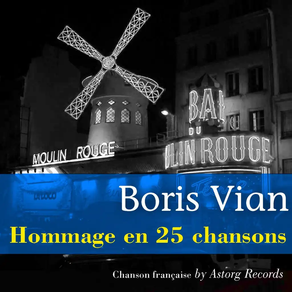 Boris Vian (Hommage en 25 chansons)