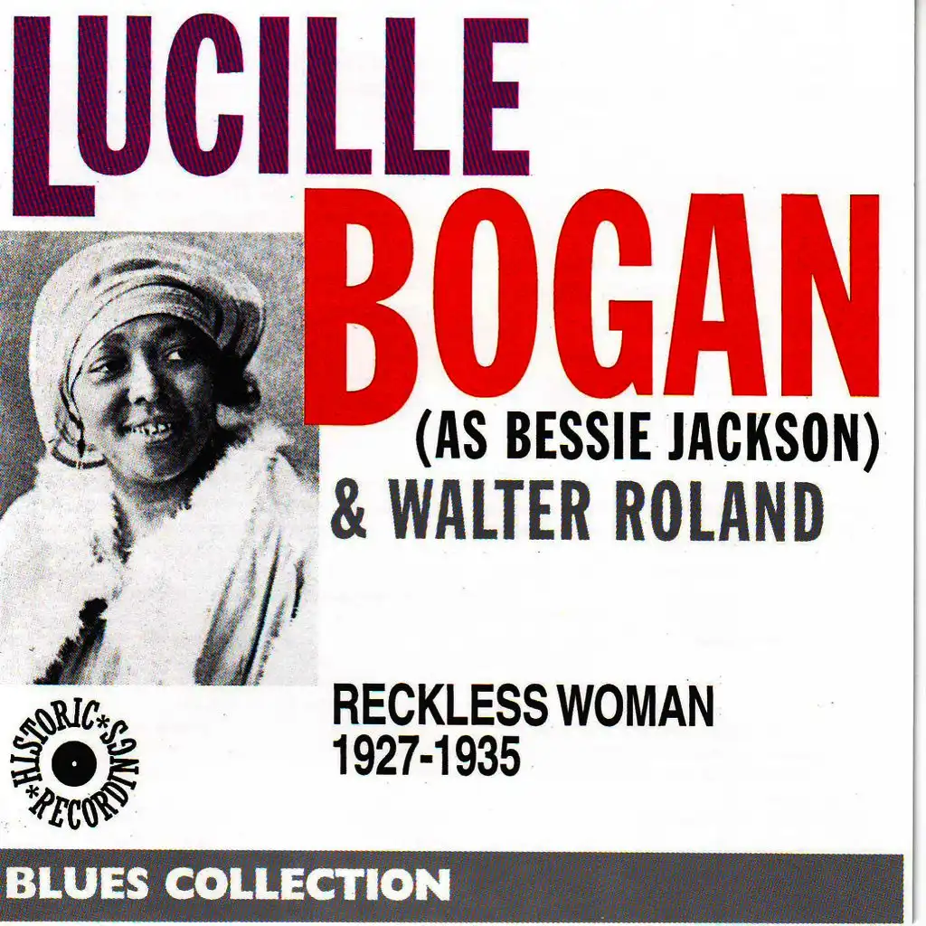As Bessie Jackson: Reckless Woman 1927-1935 (Blues Collection Historic Recordings)