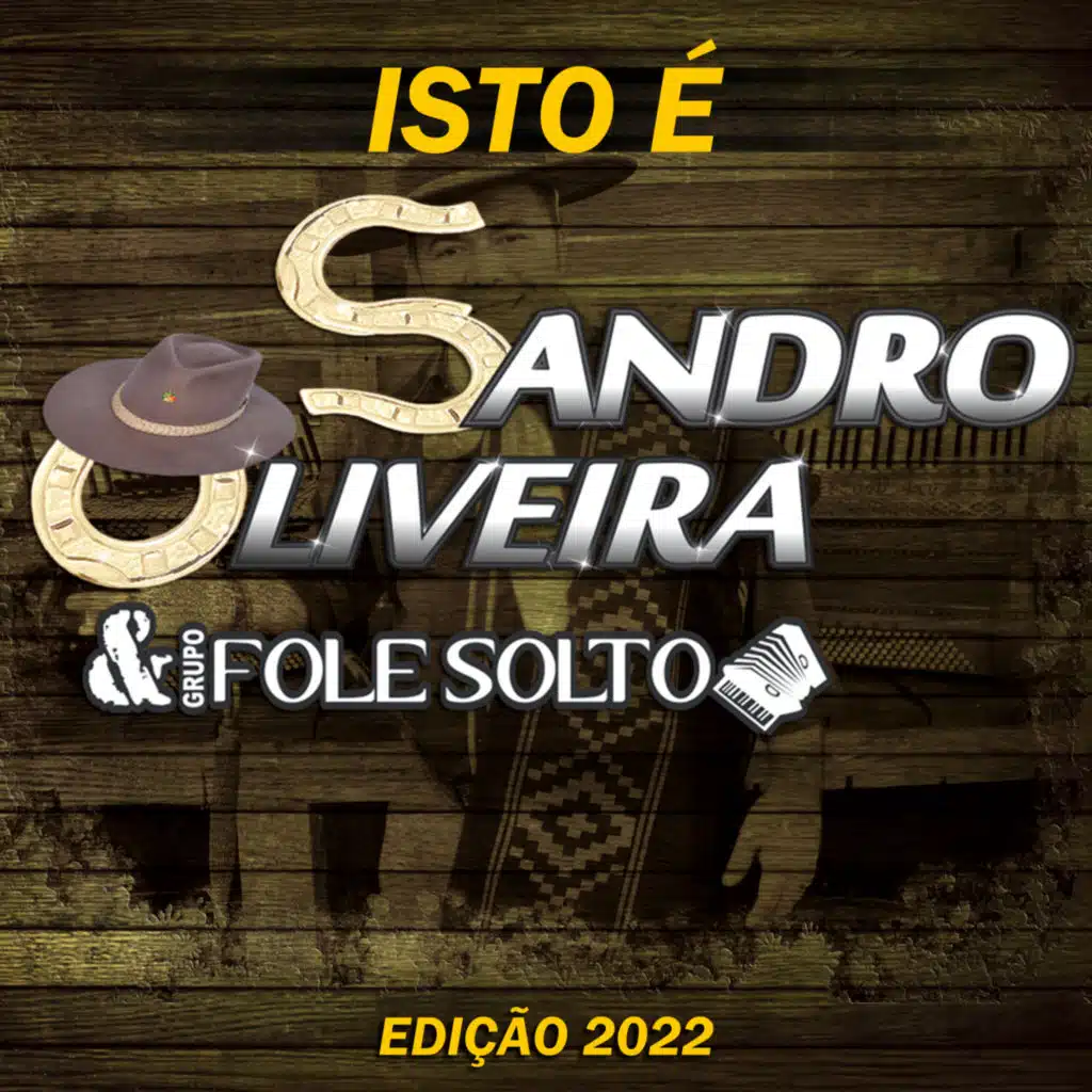 Sandro Oliveira & Grupo Fole Solto