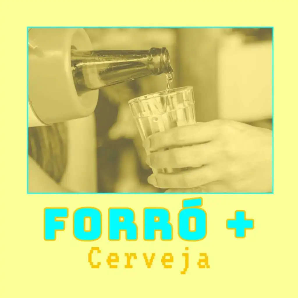 Forró + Cerveja
