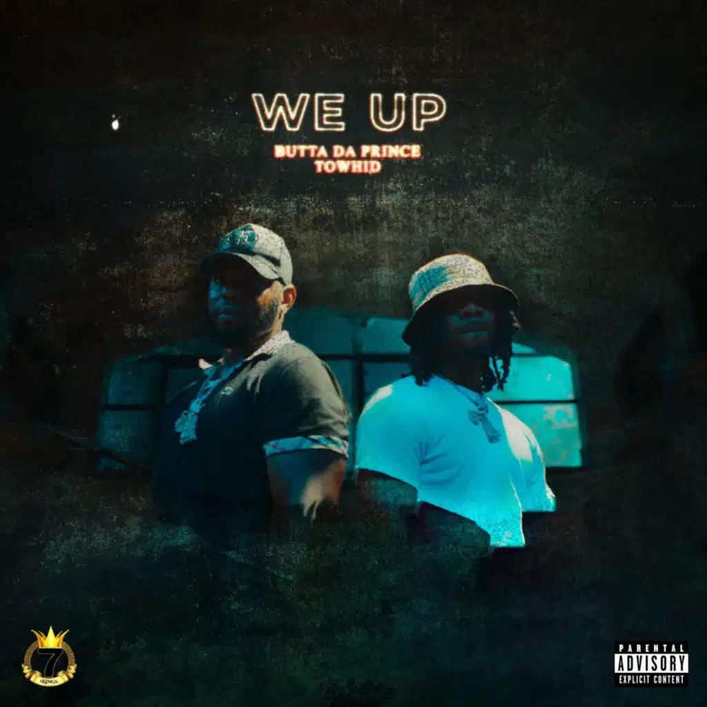 We Up (feat. Towhid)