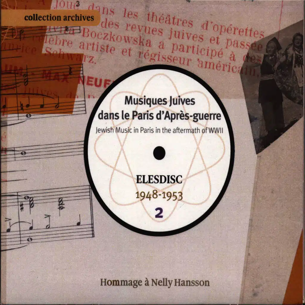 Musiques juives dans le Paris d'après-guerre, Vol. 2 (Elesdisc 1948-1953 - Hommage à Nelly Hansson)