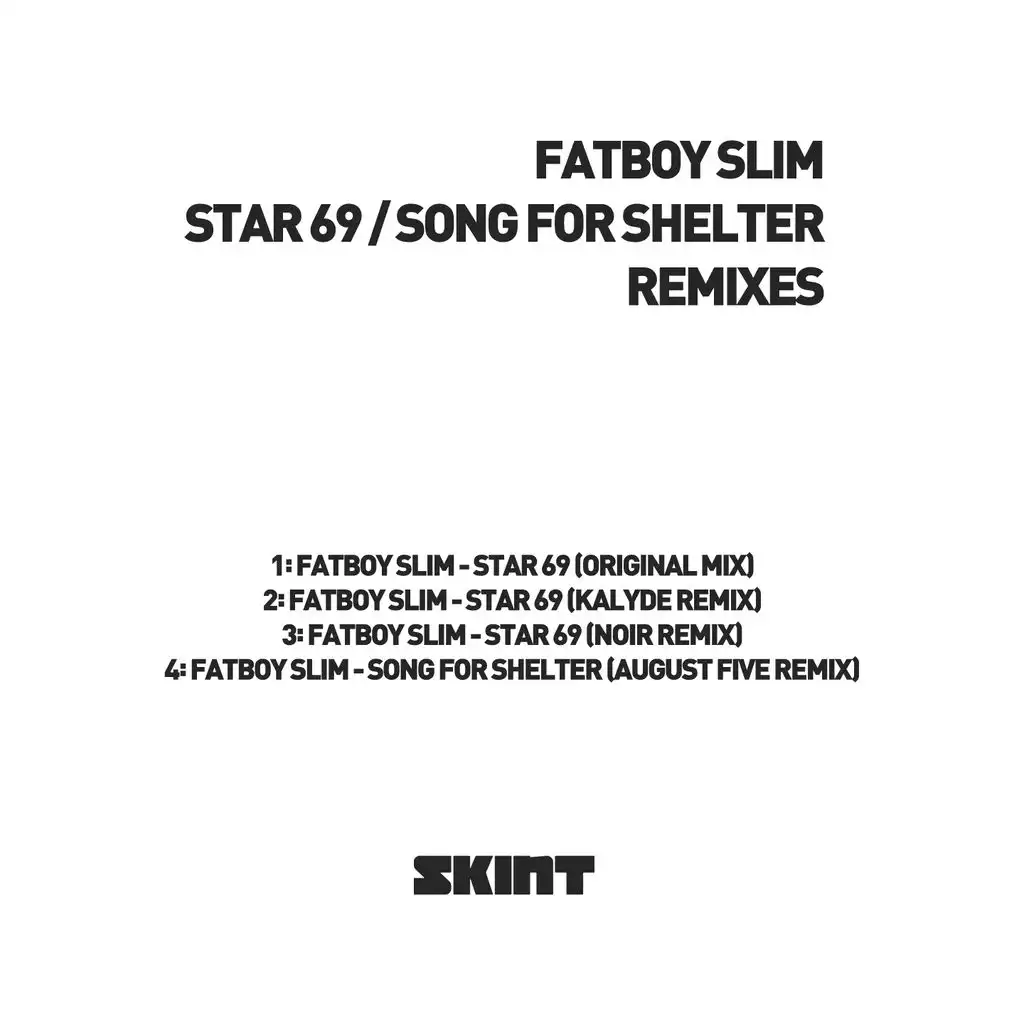 Song for Shelter (August Five Remix)