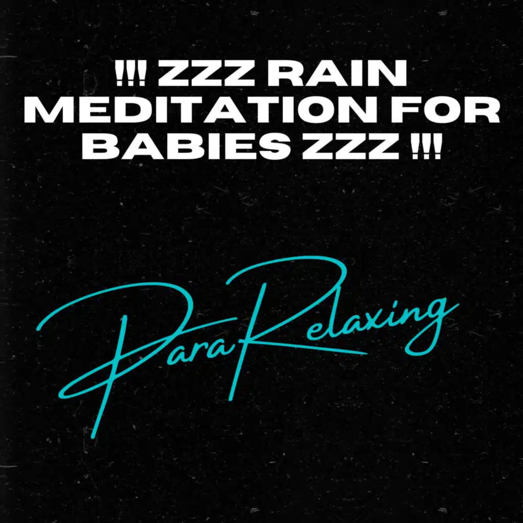 !!! zZz Rain Meditation For Babies zZz !!!, Pt 8