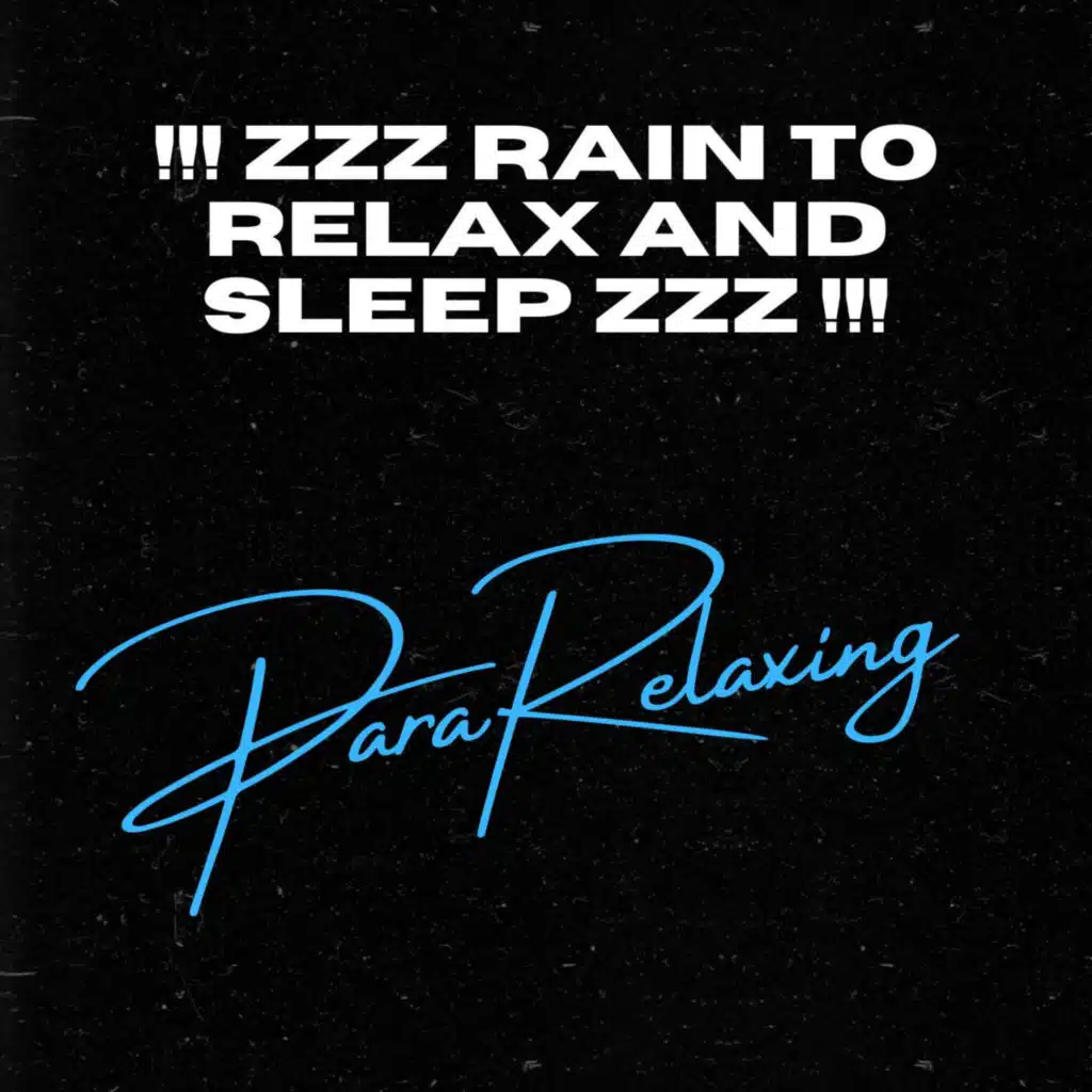 !!! zZz Rain To Relax And Sleep zZz !!!, Pt 2