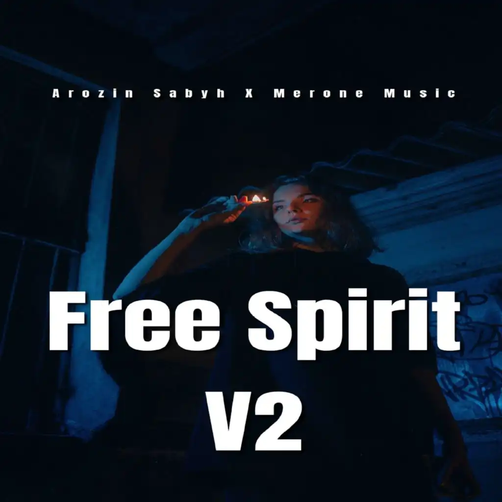Free Spirit V2 (feat. Merone Music)
