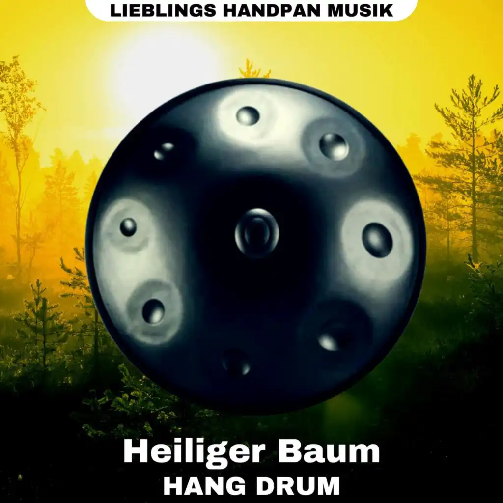 Heiliger Baum (Hang Drum)