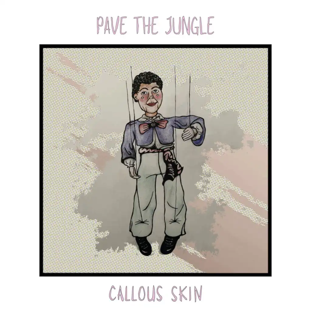 Callous Skin