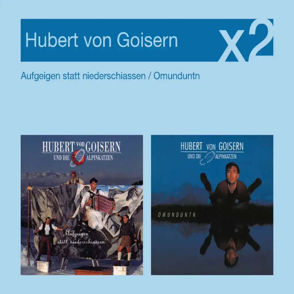 Hubert von Goisern und Die Alpinkatzen