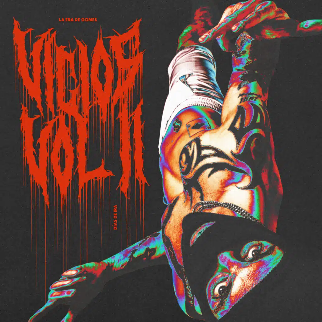 Vicios, Vol. II. Días de Ira