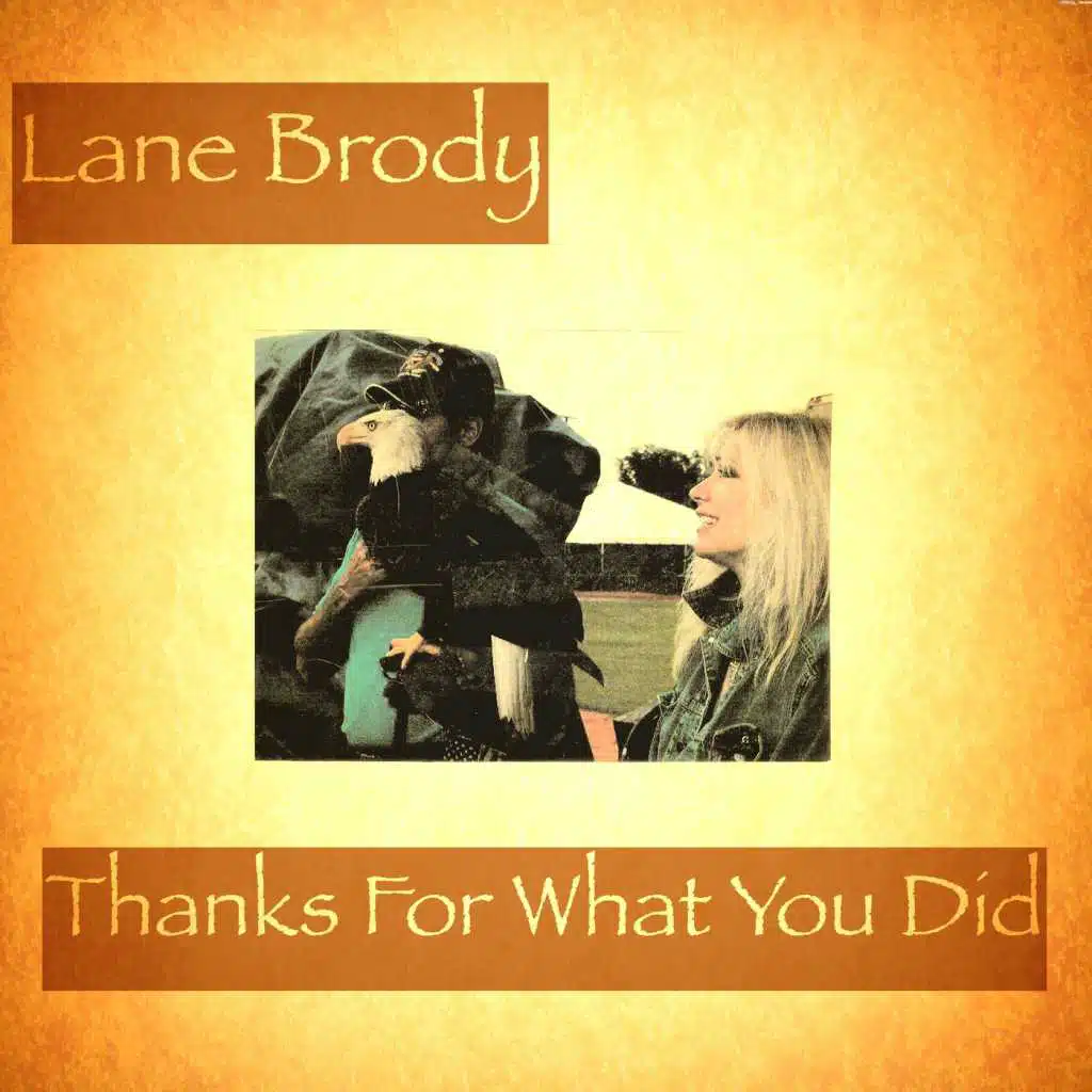 Thanks for What You Did