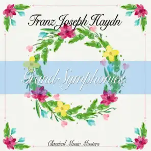 Grand Symphonies (Classical Music Masters)