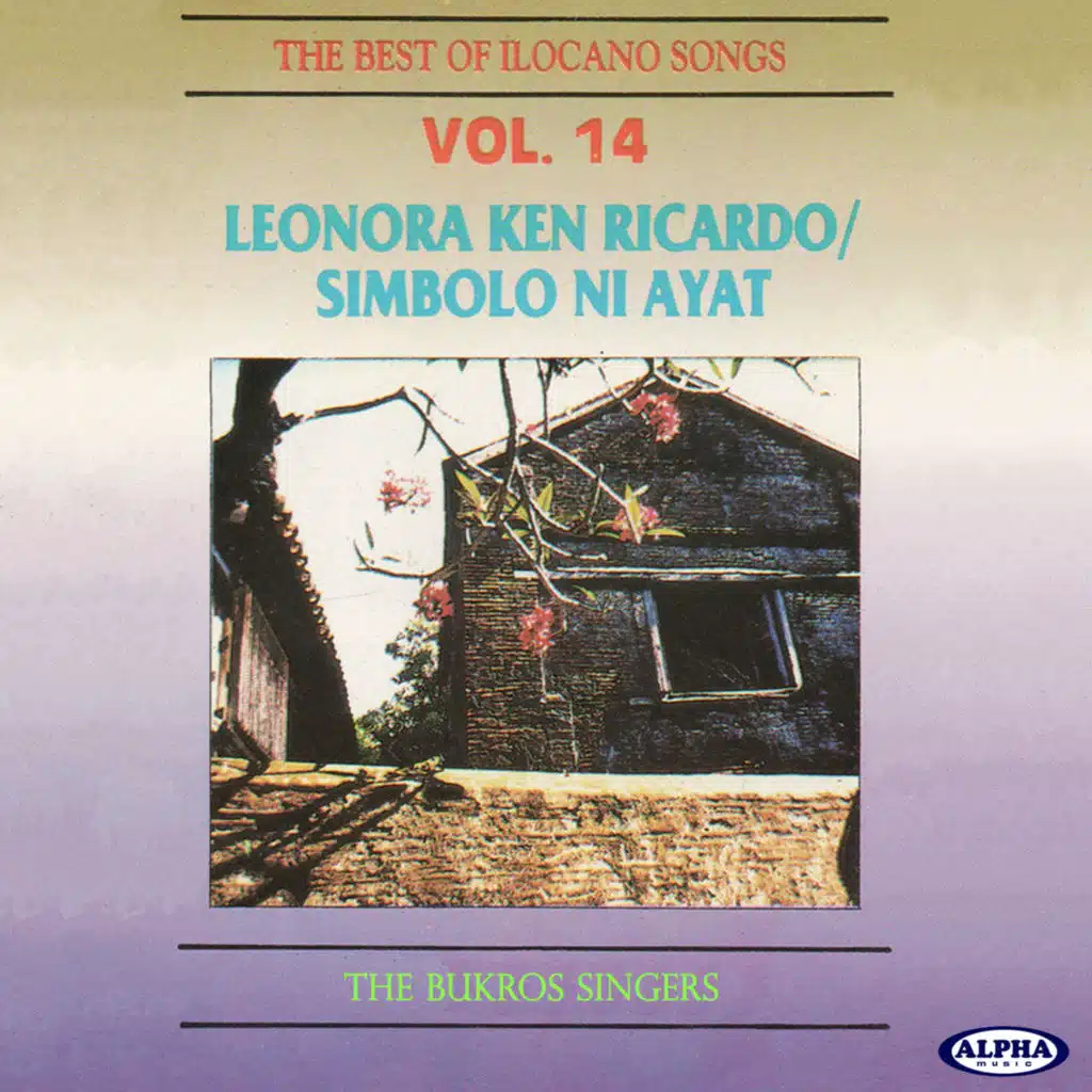 The Best Of ilocano Songs Vol. 14 (Leonora Ken Ricardo/Simbolo Ni Ayat)