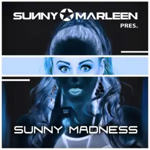 Sunny Marleen Presents - Sunny Madness