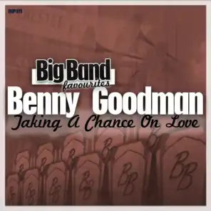 Taking a Chance on Love - Big Band Favourites