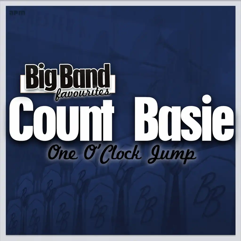 One O'Clock Jump - Big Band Favourites