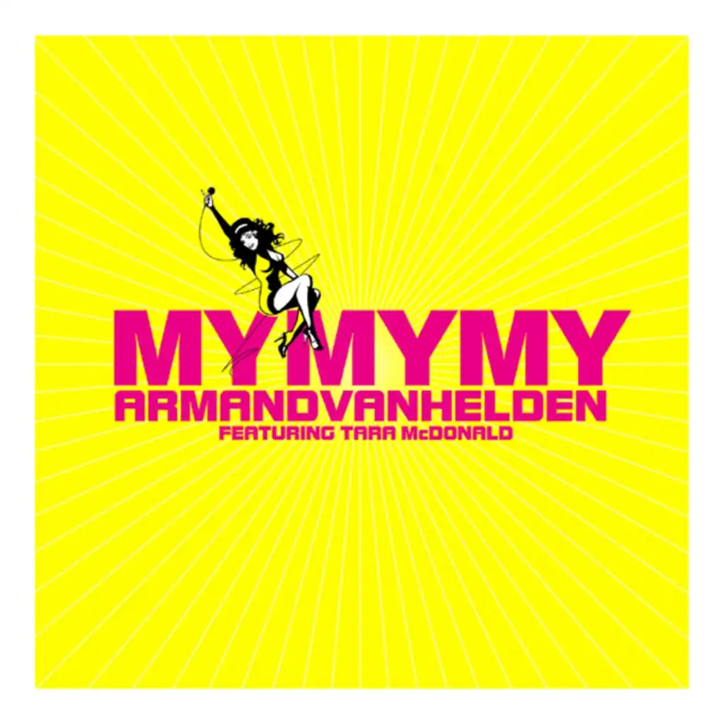 My My My (Stonebridge Remix)
