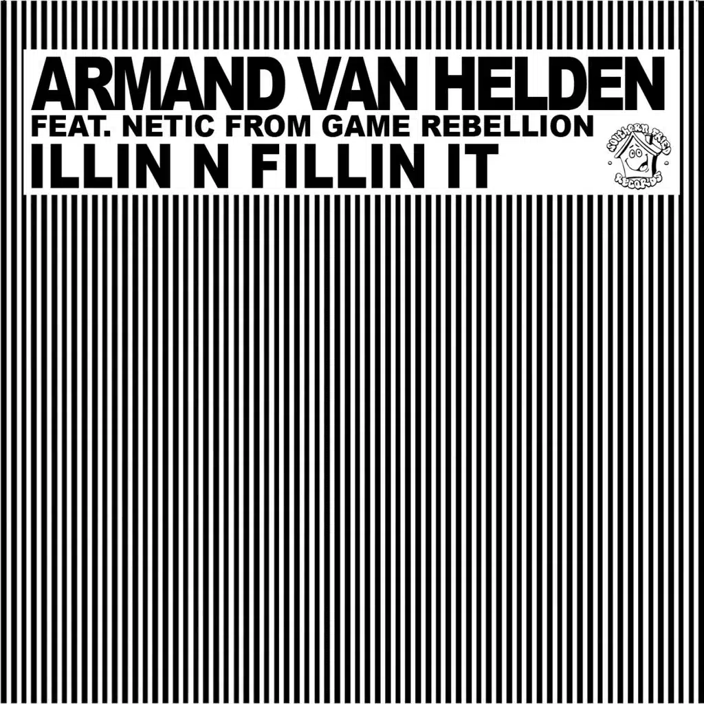 Illin N Fillin It (feat. Netic From Game Rebellion)