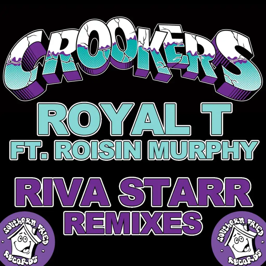 Royal T (Riva Starr Dub)