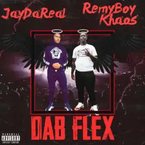Dab Flex (feat. Remyboy Khaos)