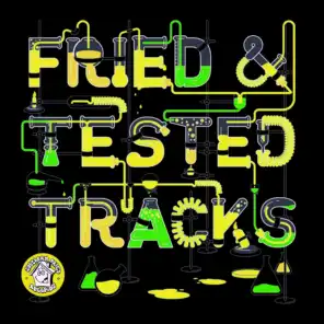 Fried & Tested Tracks, Vol. 4