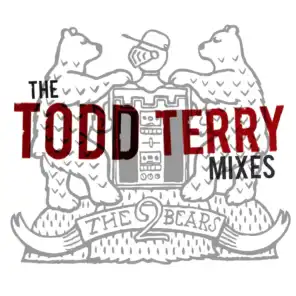 The Todd Terry Remixes