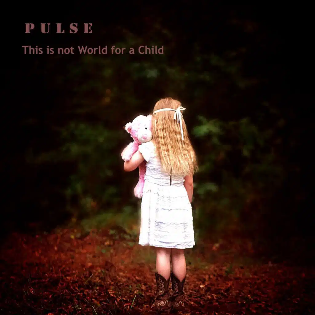This is not World for a Child