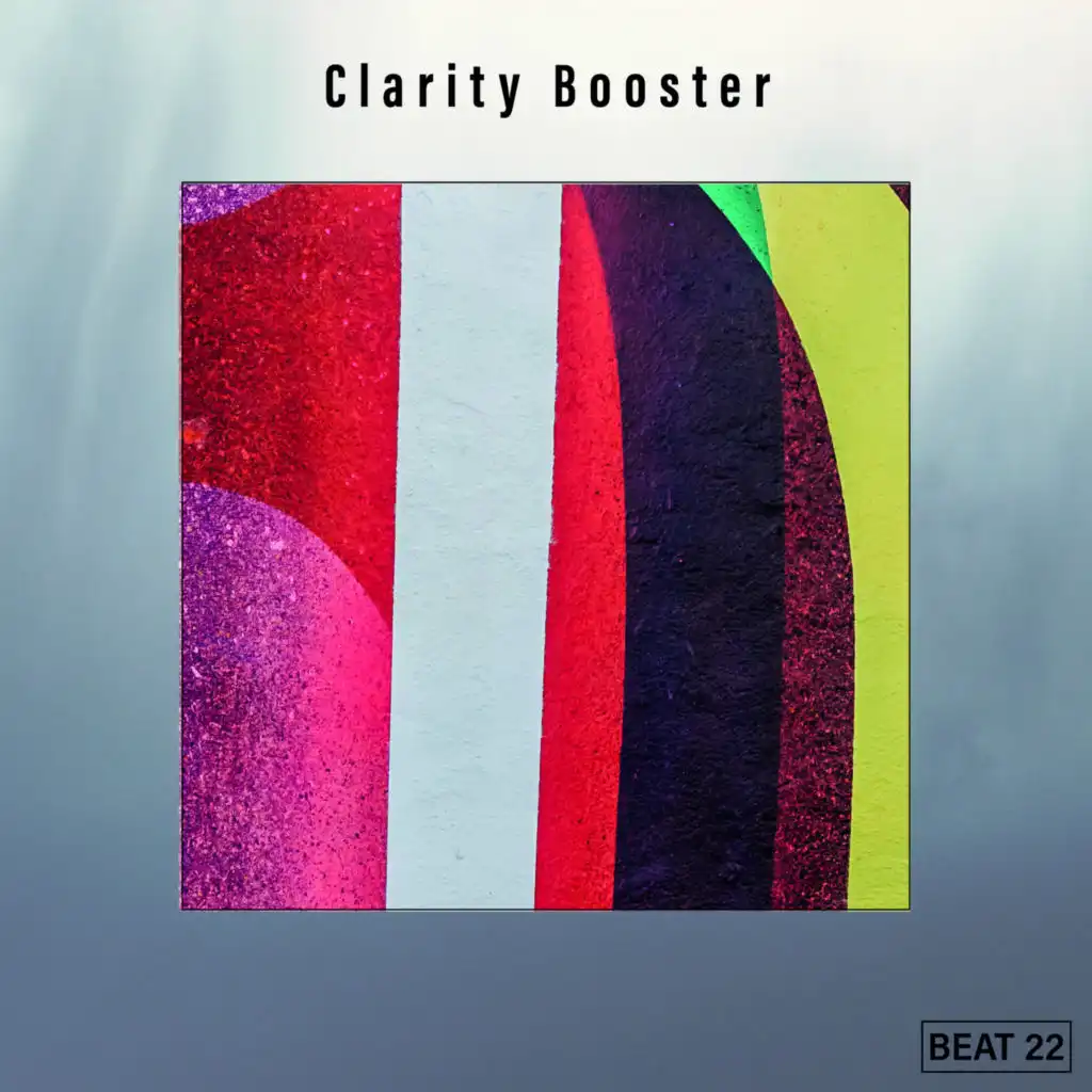 Clarity Booster Beat 22