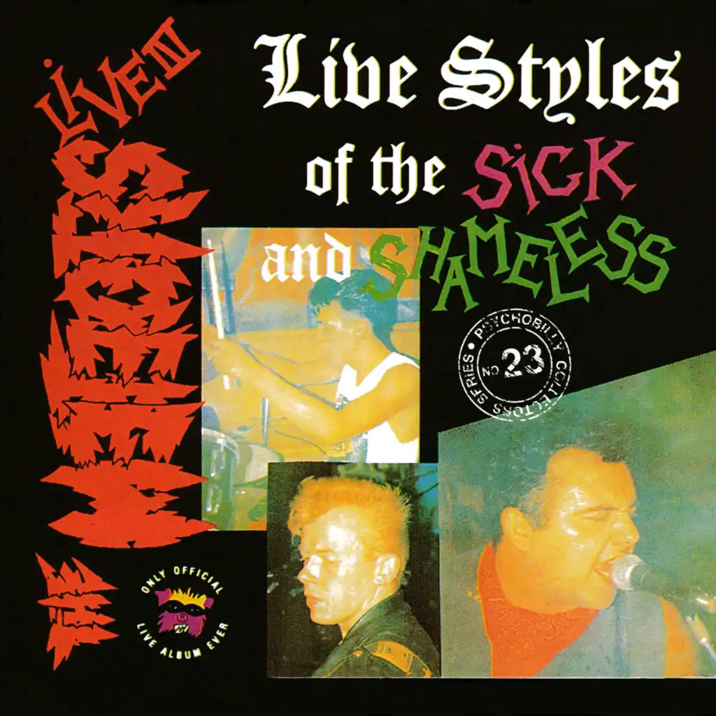 Live Styles of the Sick and Shameless (Live)