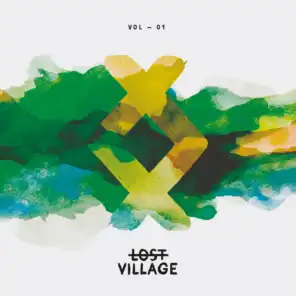 Lost Village, Vol. 1 (Continuous Mix by Jaymo & Andy George)