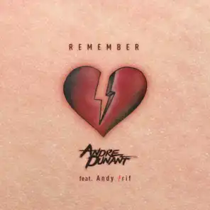 Remember (feat. Andy /rif)