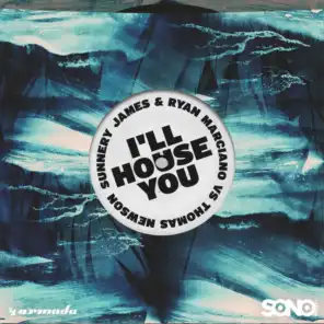 I'll House You (Extended Mix)