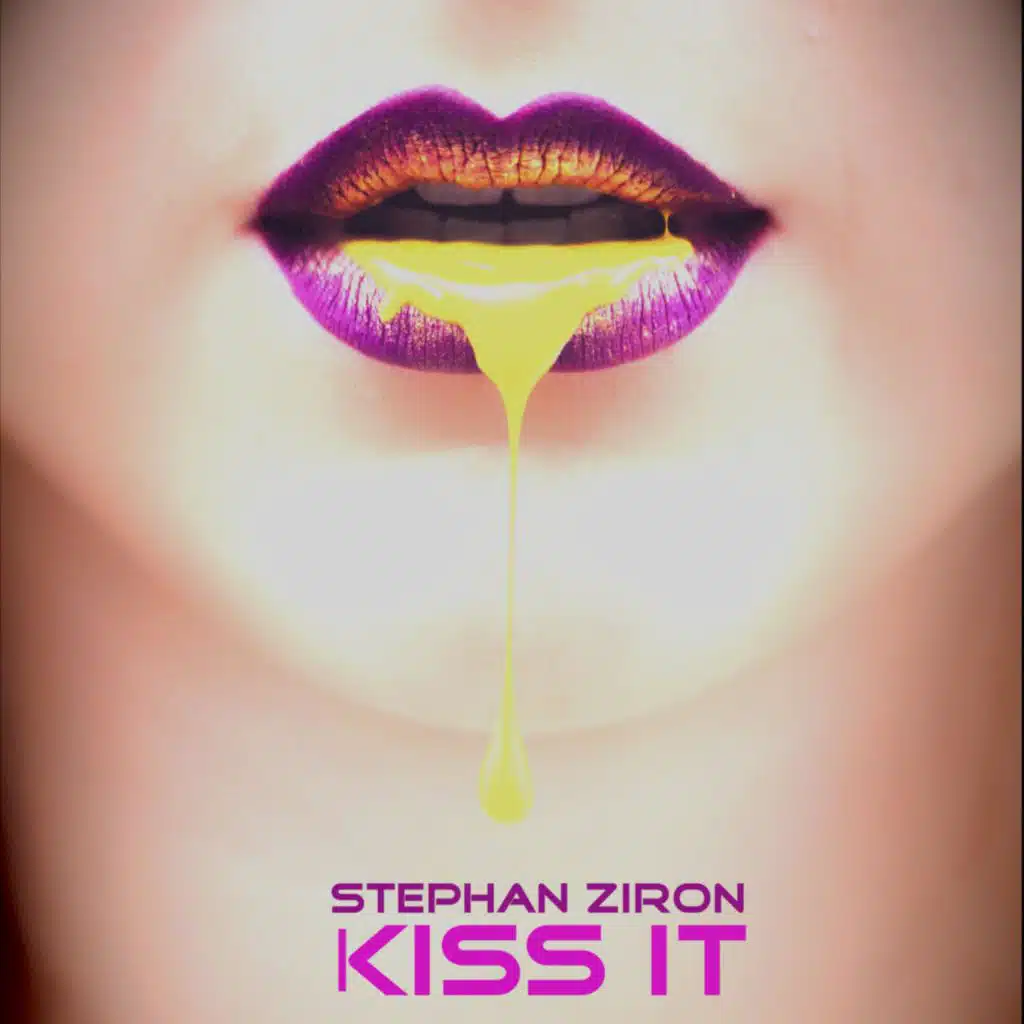 Kiss it
