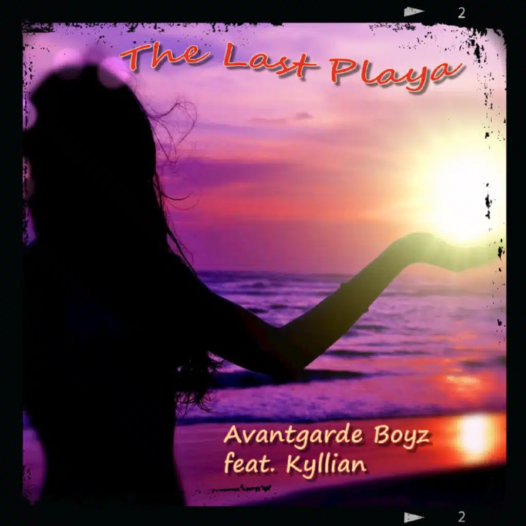 The Last Playa (feat. Kyllian)