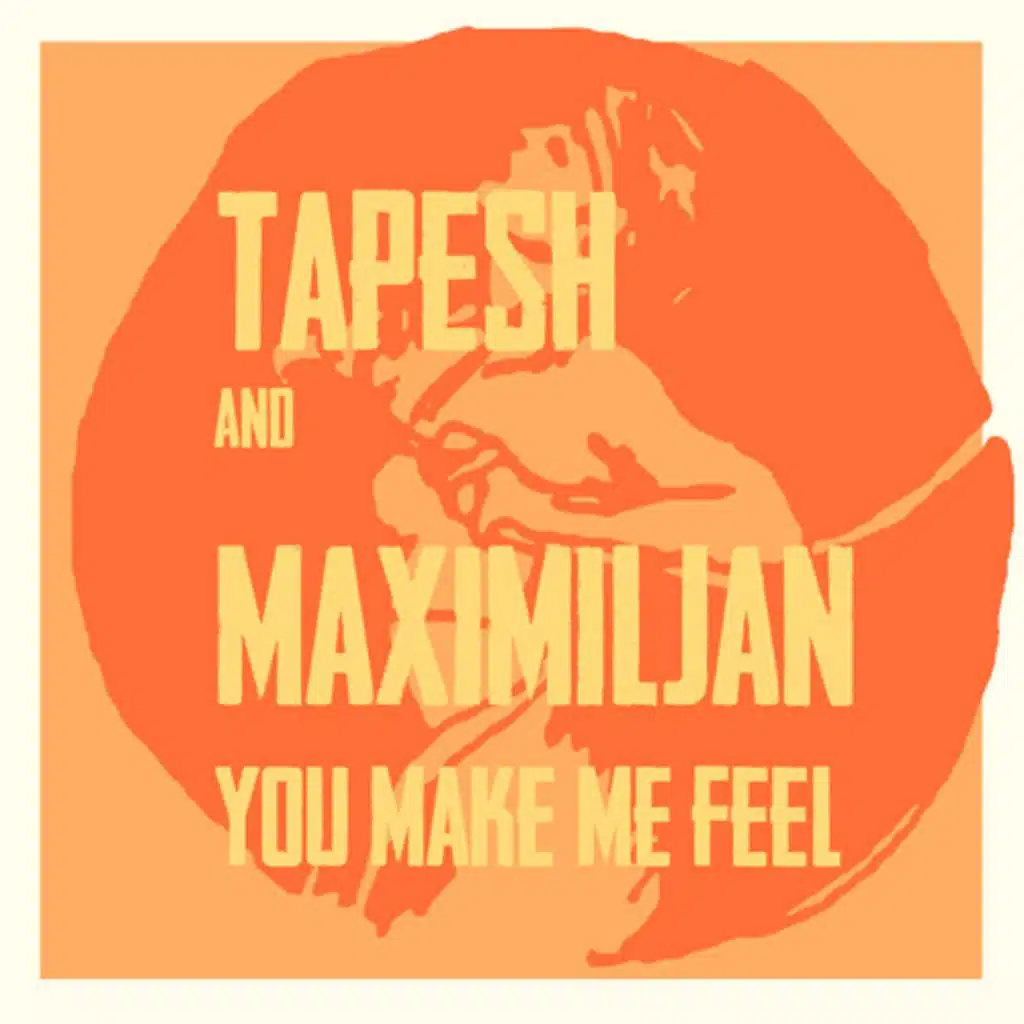 Tapesh & Maximiljan
