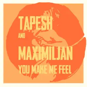 Tapesh & Maximiljan