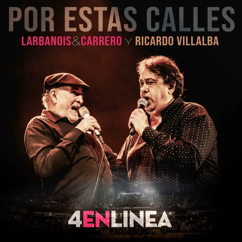 4 en Línea, Ricardo Villalba & Larbanois & Carrero