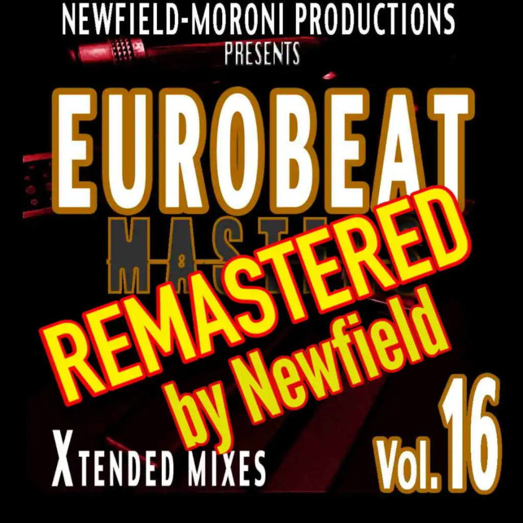 Eurobeat Masters Vol. 16 - Remastered by Newfield