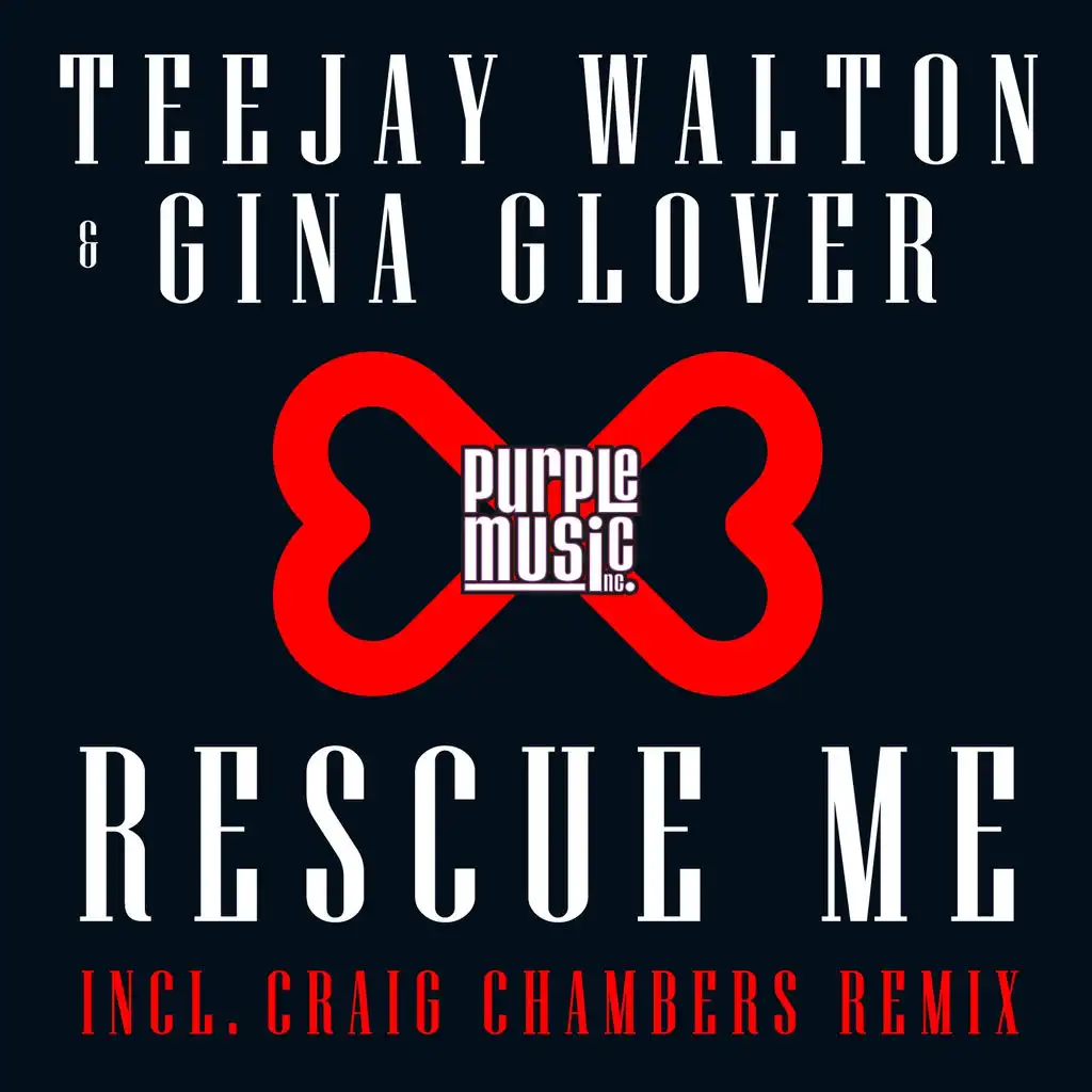 Rescue Me (Incl. Craig Chambers Remix)