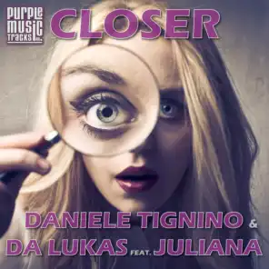 Closer (ft. Juliana)