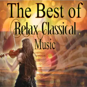 The Best Relax Classical Music