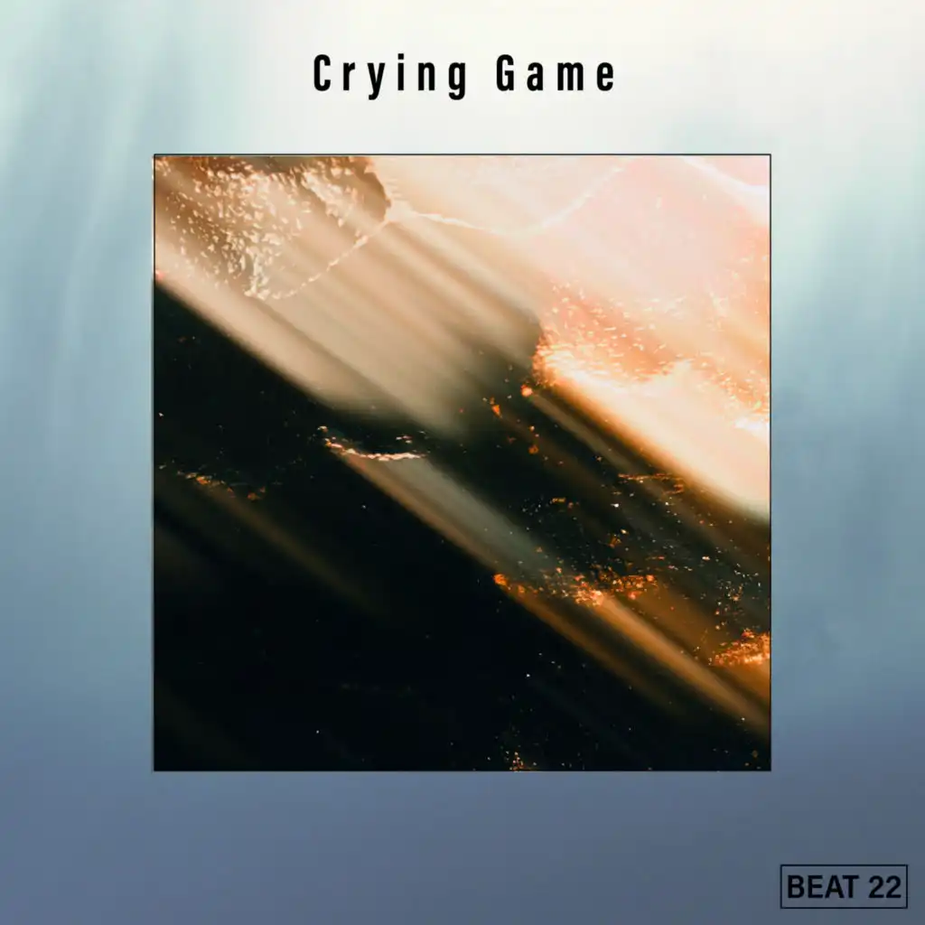 Crying Game Beat 22