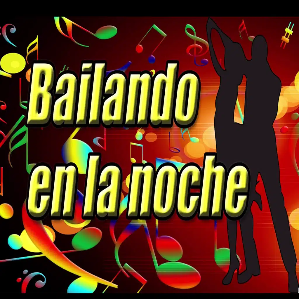 Bailando en la Noche