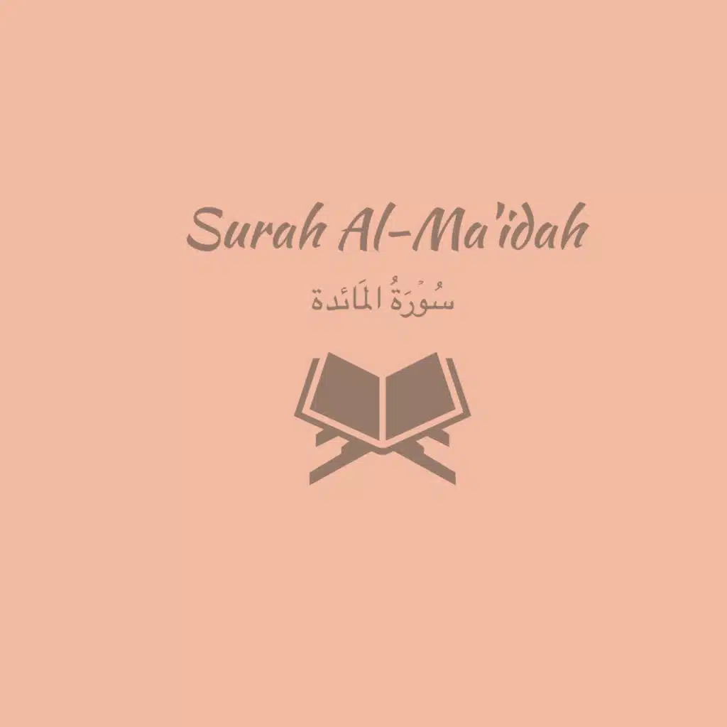 5: Surah Al-Ma'idah: Muhammad Ayyub