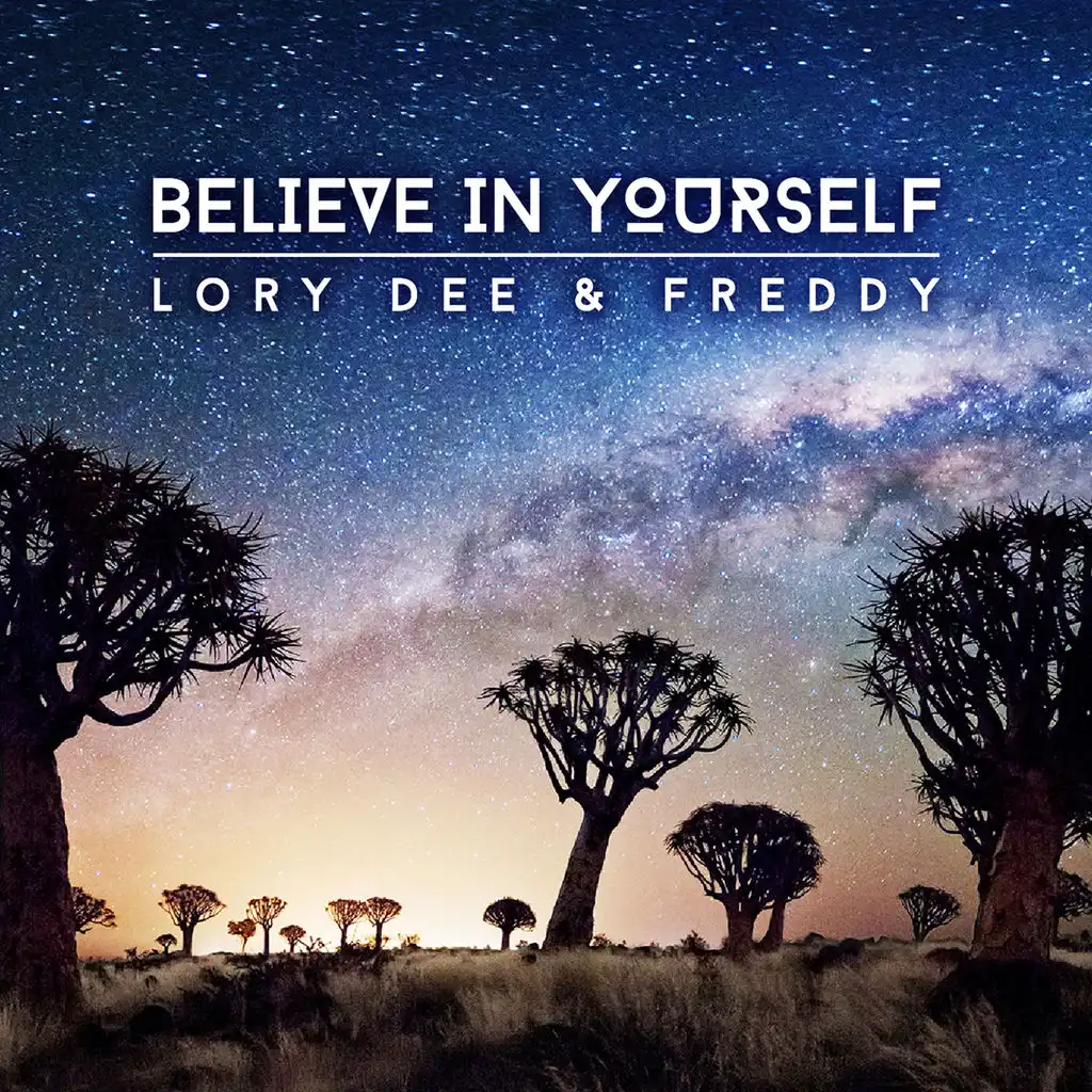 Believe in Yourself (Radio Edit)
