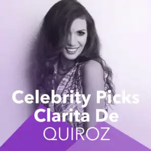 Celebrity Playlist: Clarita De Quiroz