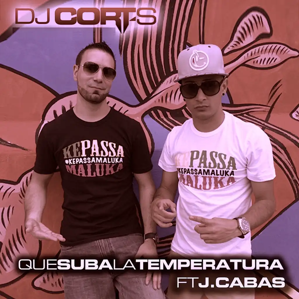 Que Suba la Temperatura (Club Edit) [ft. J.Cabas]