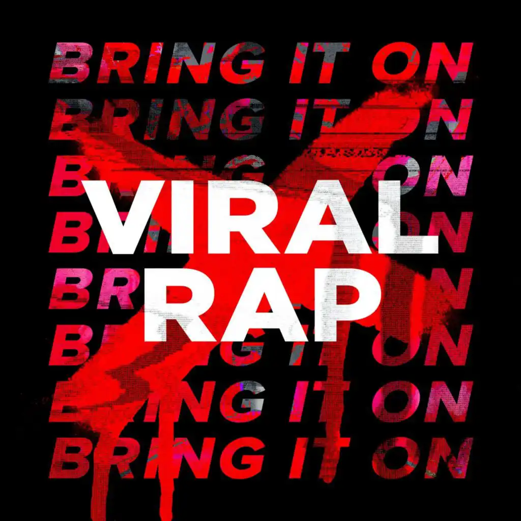 Bring It On - Viral Rap