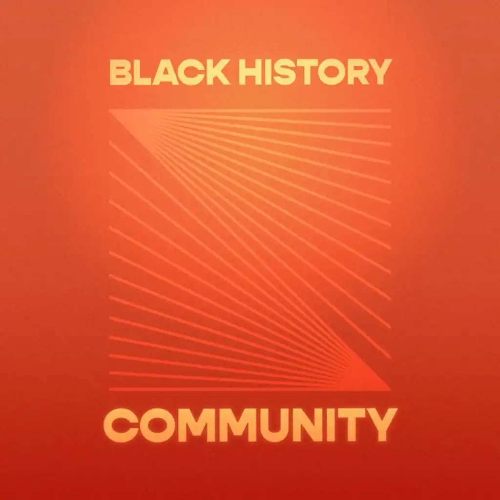 Black History: Community